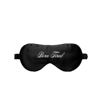 BORN TIRED SLEEP MASK I